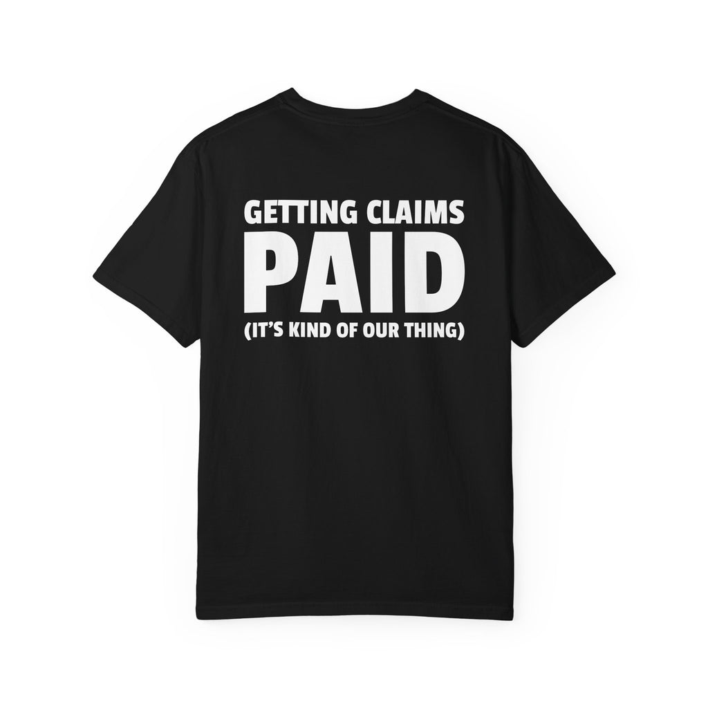 ClaimPay T-Shirt — "Getting Claims PAID"